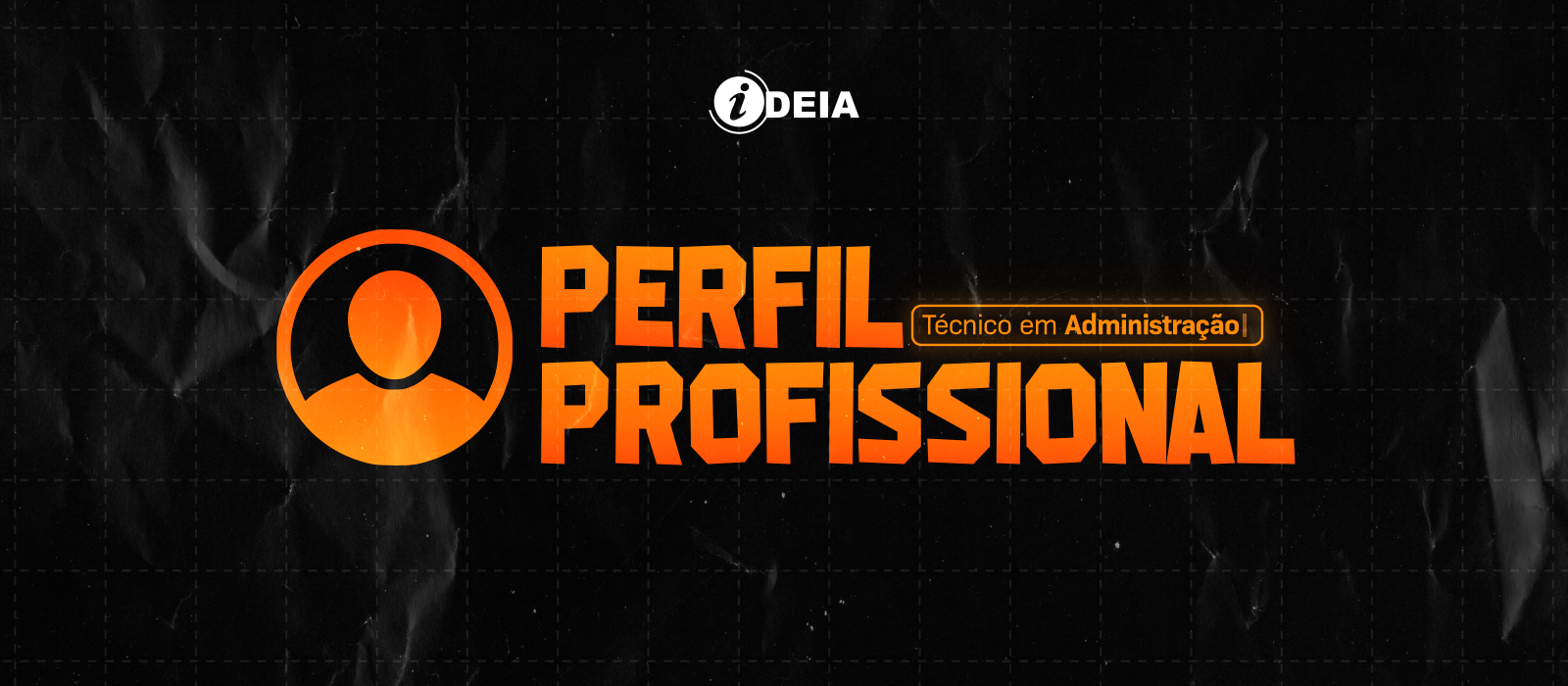Perfil do Aluno de Técnico em Administração